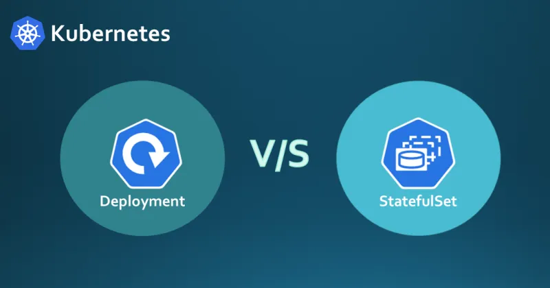 StatefulSet vs Deployment: The Showdown